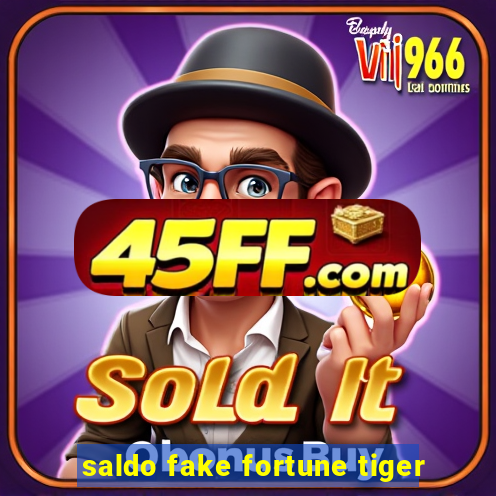 saldo fake fortune tiger